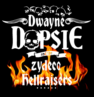 Dwayne Dopsie & The Zydeco Hellraisers